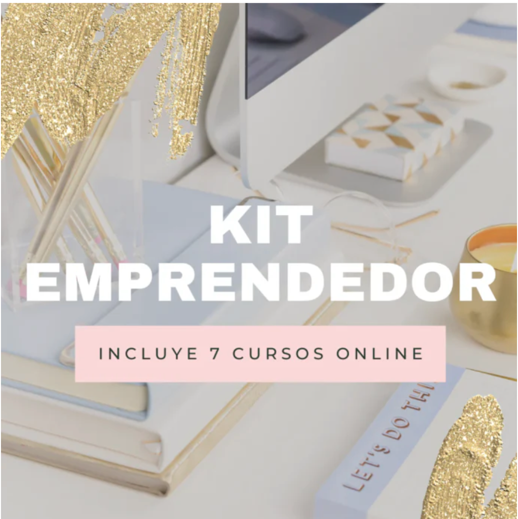 KIT EMPRENDEDOR | PACK 7 DE CURSOS ONLINE