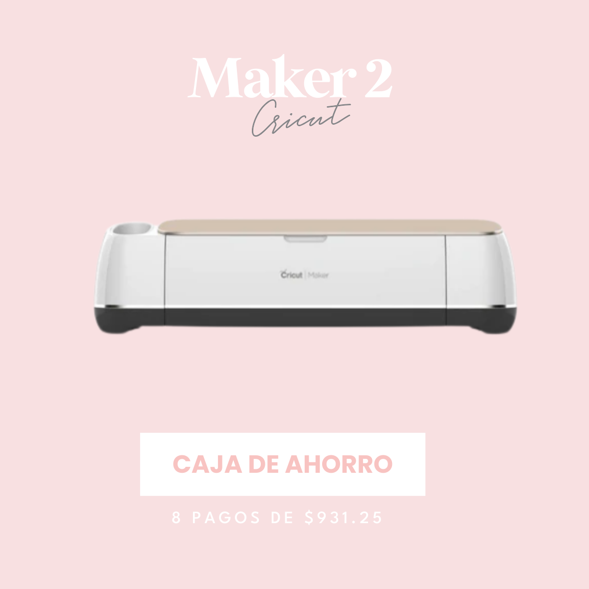 Cricut Maker Champagne