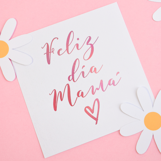 TARJETA 10X10 CM MOTHER´S DAY