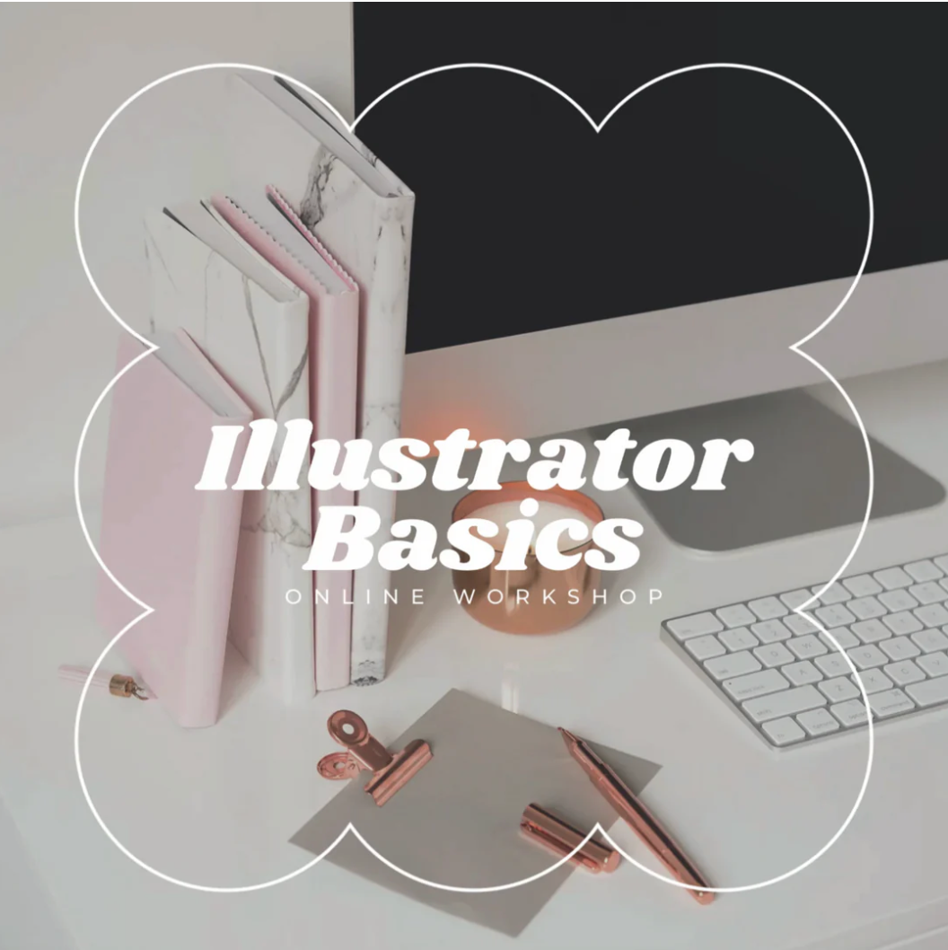 ILLUSTRATOR BASICS